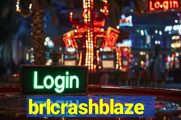 brlcrashblaze