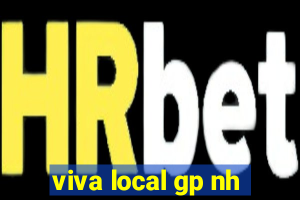 viva local gp nh