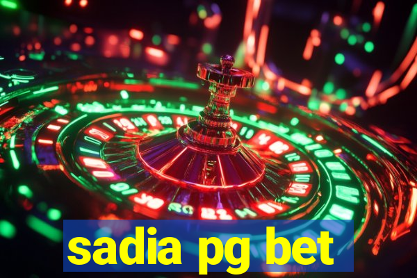 sadia pg bet