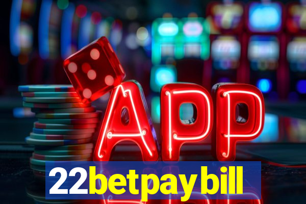 22betpaybill