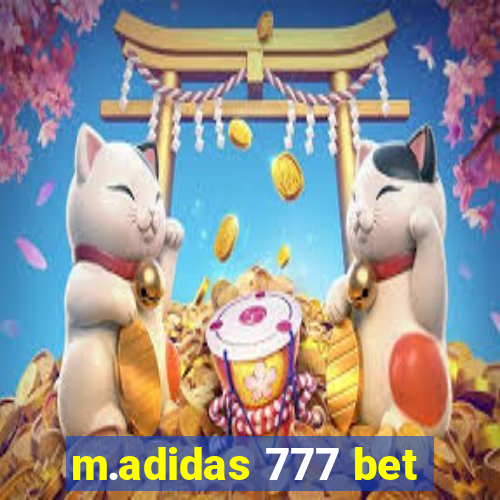 m.adidas 777 bet