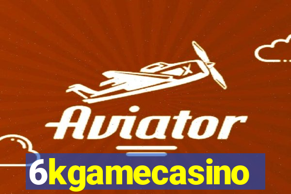 6kgamecasino