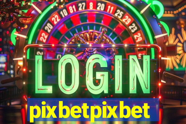 pixbetpixbet