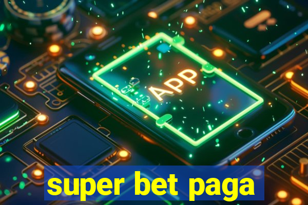 super bet paga