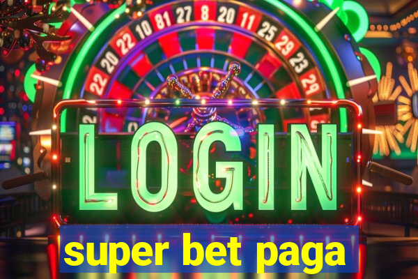 super bet paga