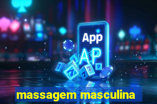 massagem masculina