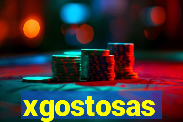 xgostosas