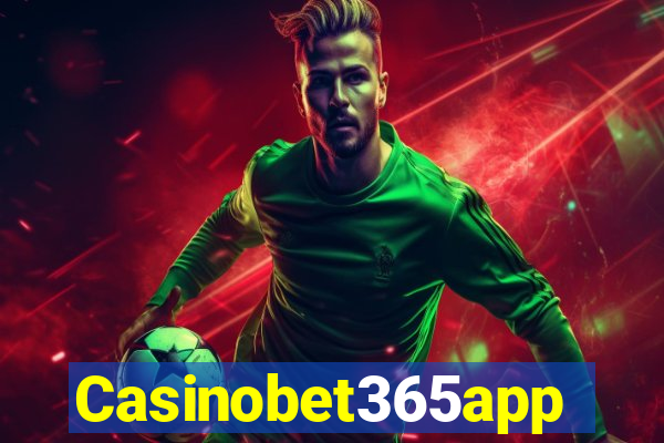 Casinobet365app