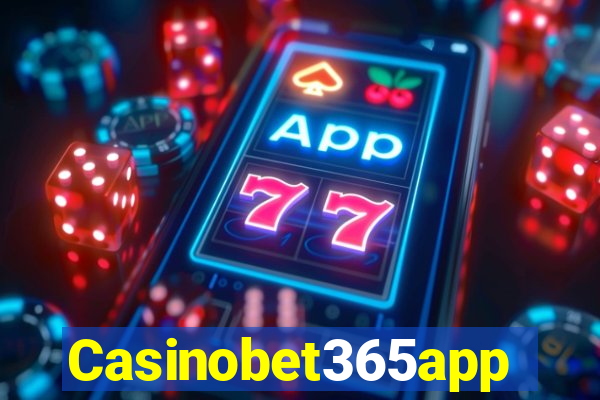 Casinobet365app