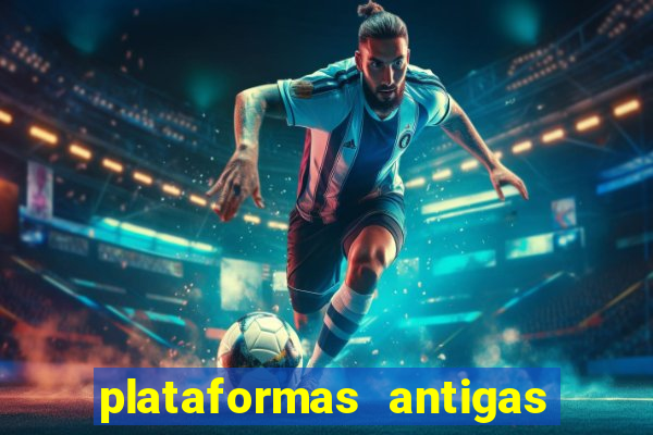 plataformas antigas slots 2023