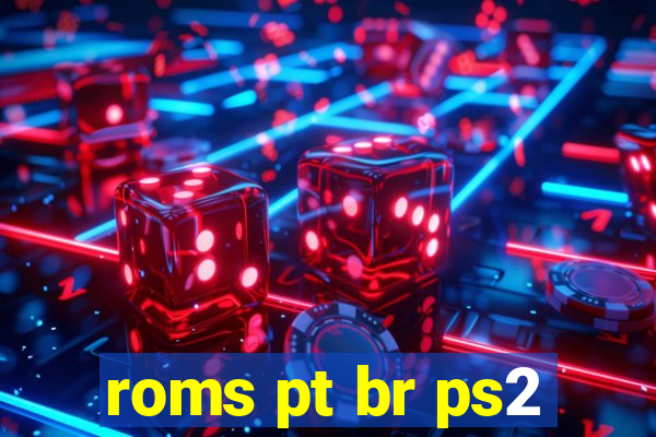 roms pt br ps2