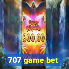 707 game bet