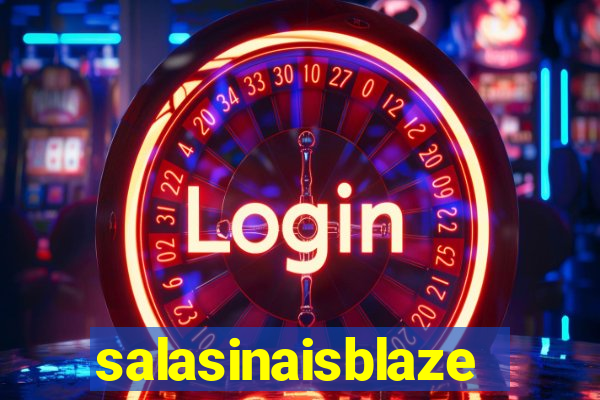 salasinaisblaze