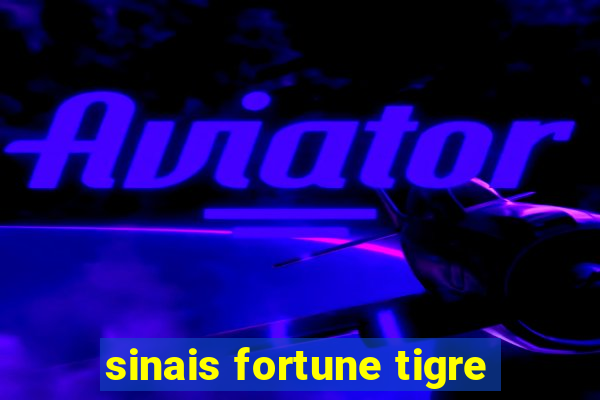 sinais fortune tigre