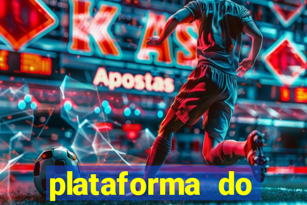 plataforma do tigrinho chinesa