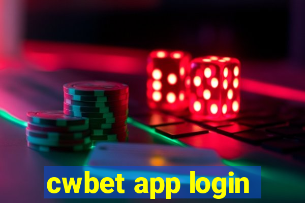 cwbet app login