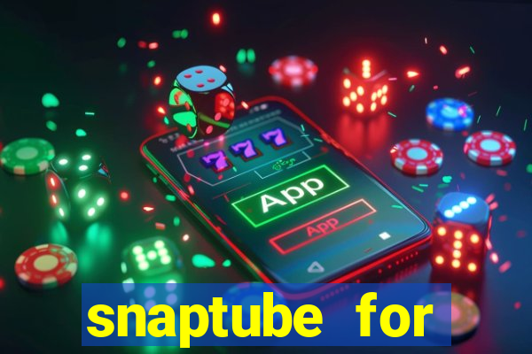 snaptube for windows 7