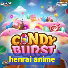 henrai anime