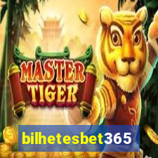 bilhetesbet365