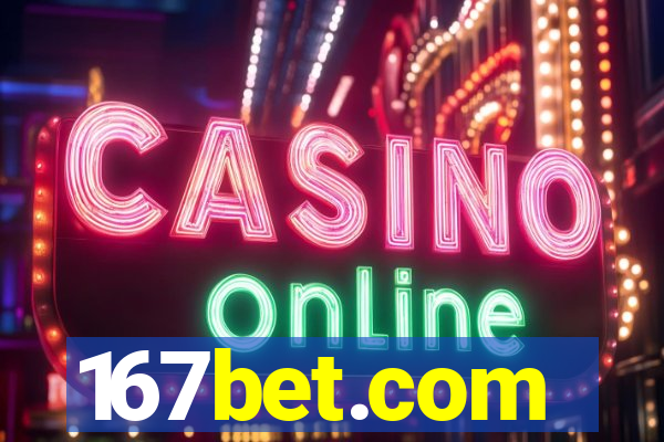 167bet.com