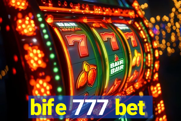 bife 777 bet