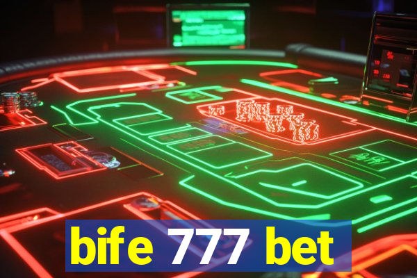 bife 777 bet