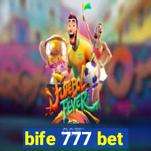 bife 777 bet