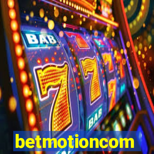 betmotioncom