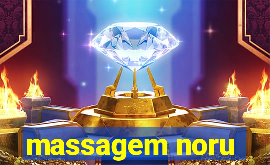 massagem noru