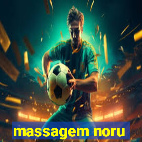 massagem noru