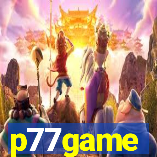 p77game