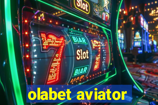 olabet aviator