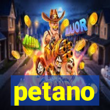 petano