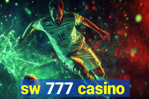 sw 777 casino