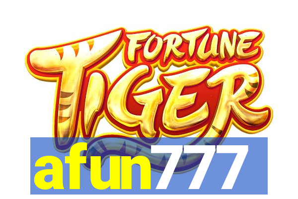 afun777