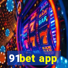 91bet app