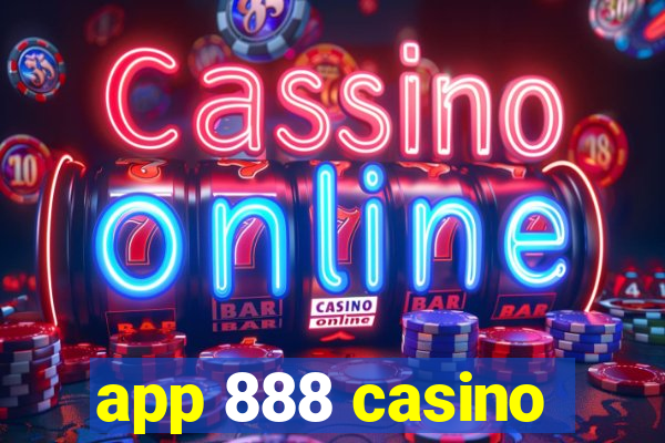 app 888 casino