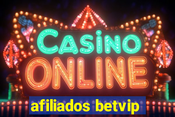 afiliados betvip