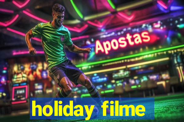 holiday filme