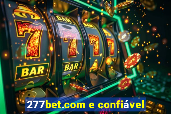 277bet.com e confiável