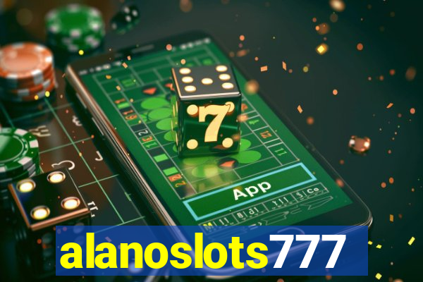 alanoslots777