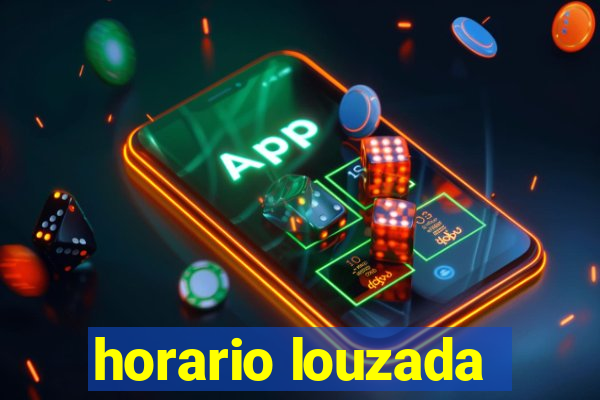 horario louzada