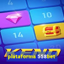 plataforma 558bet