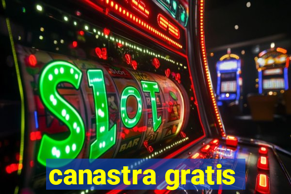 canastra gratis