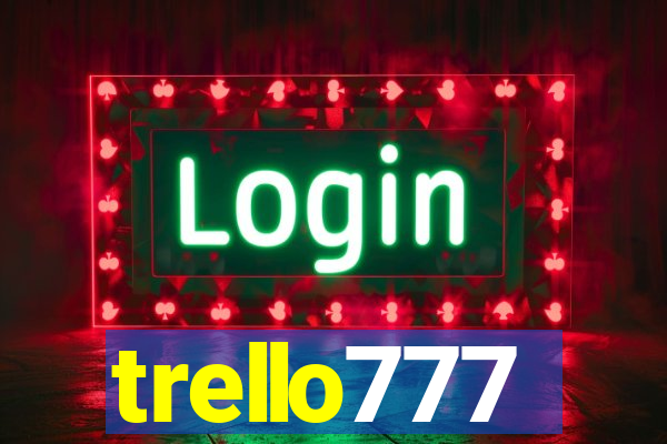 trello777