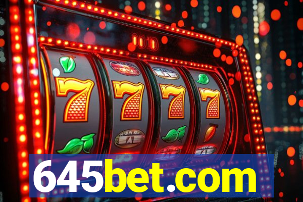 645bet.com