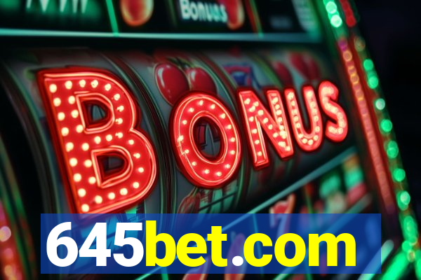 645bet.com