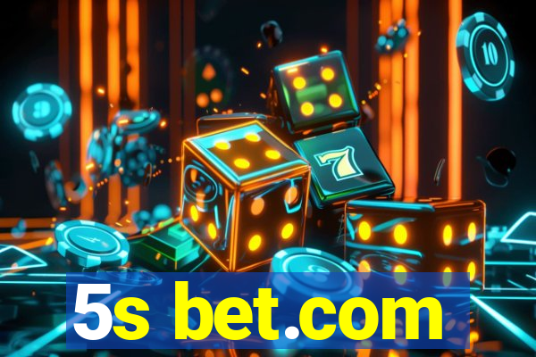 5s bet.com