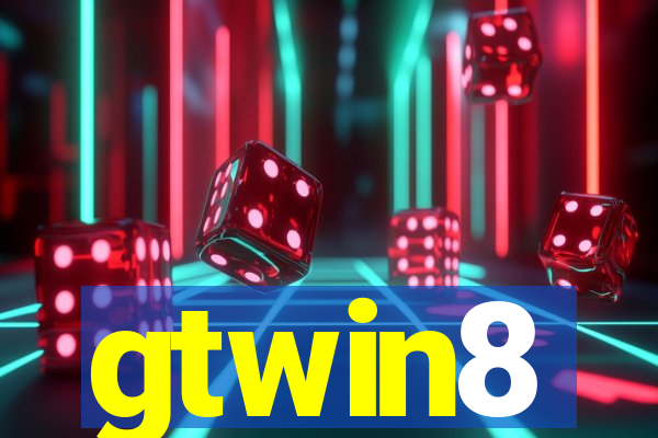 gtwin8