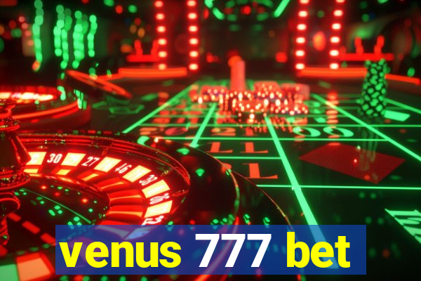 venus 777 bet